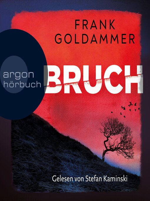 Title details for Bruch--Ein dunkler Ort--Felix Bruch, Band 1 (Ungekürzte Lesung) by Frank Goldammer - Wait list